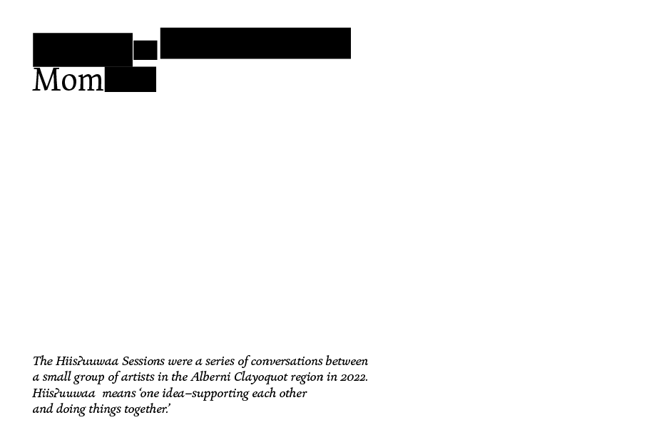 Hiisʔuuwaa Sessions